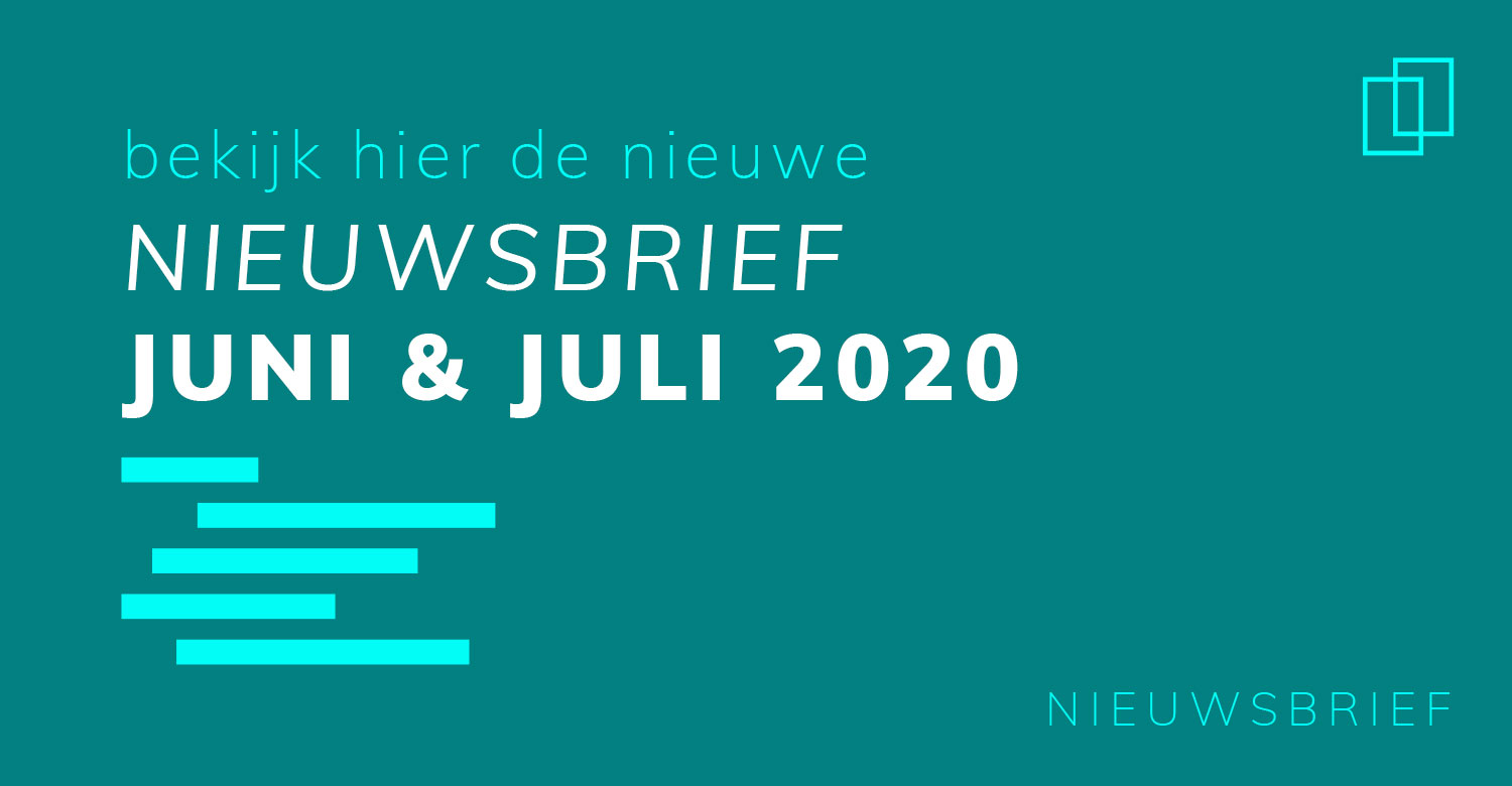 Thumbnail - Nieuwsbrief Juni & Juli 2020